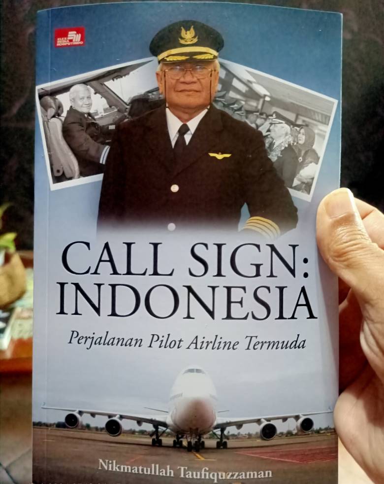 Call Sign: Indonesia, Otobiografi Pilot Termuda Garuda
